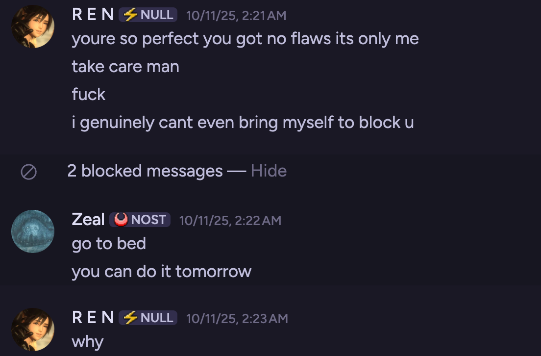 Ren: I genuinely cant even bring myself to block u